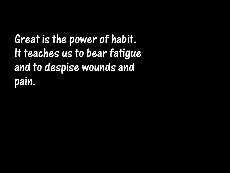 Habit Motivational Quotes
