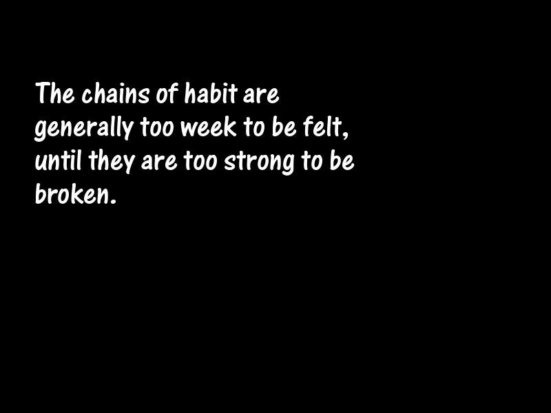 Habit Motivational Quotes