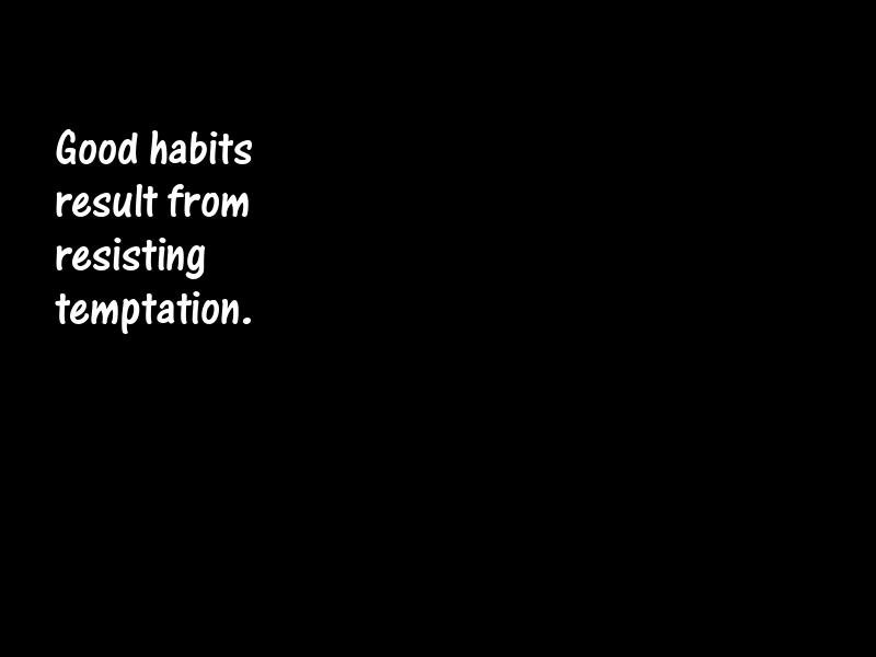 Habits Motivational Quotes