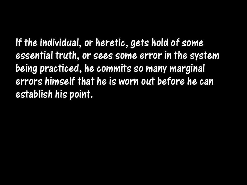 Heresy Motivational Quotes