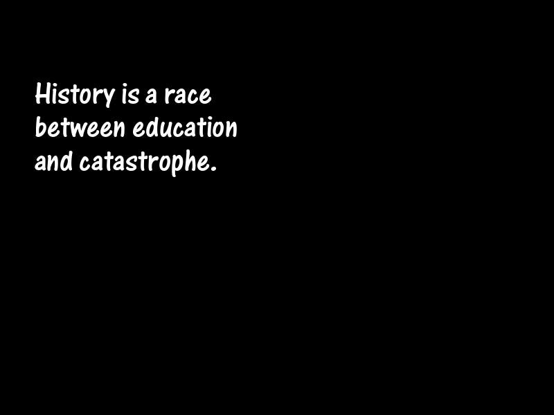 History and historians Motivational Quotes