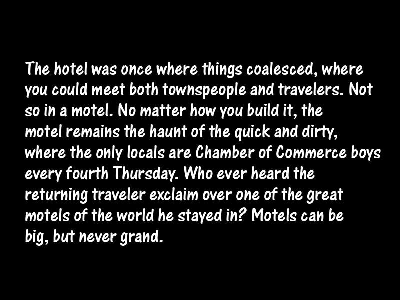 Hotels Motivational Quotes