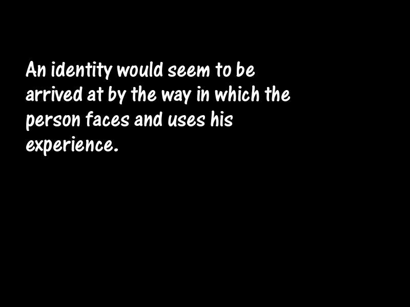Identity Motivational Quotes