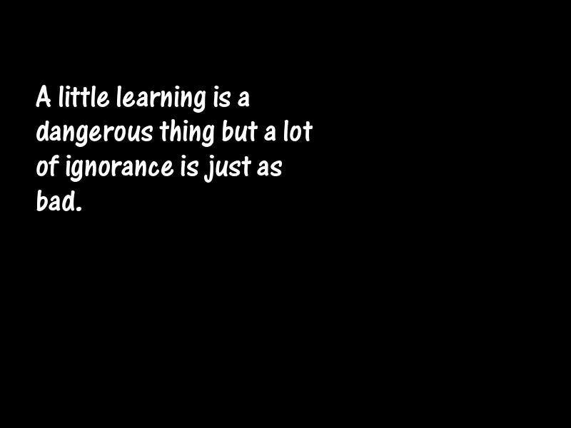 Ignorance Motivational Quotes