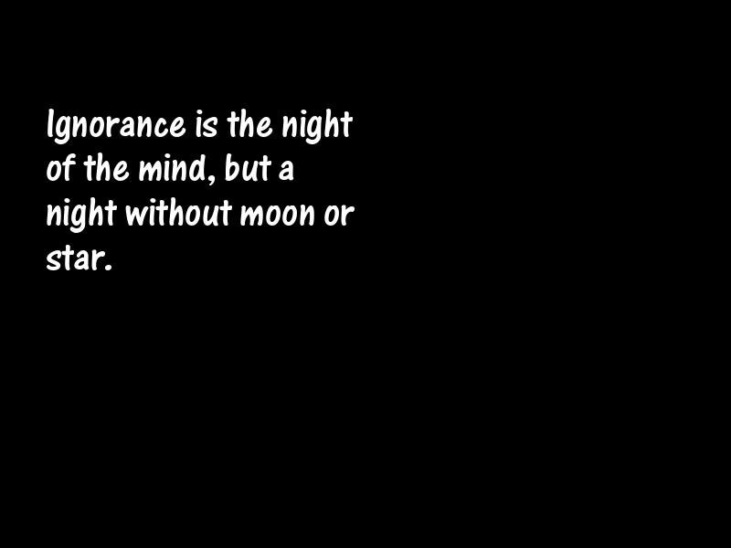 Ignorance Motivational Quotes