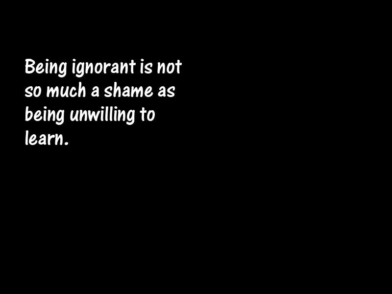 Ignorance Motivational Quotes