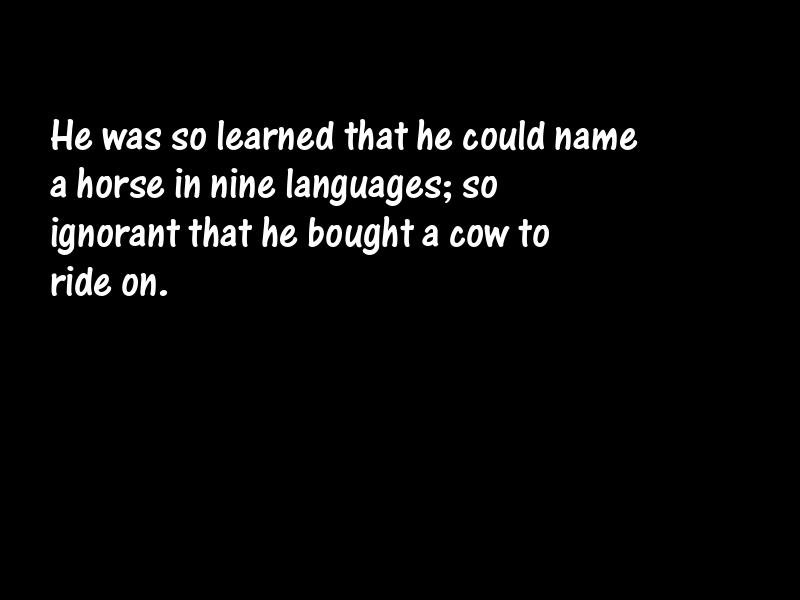 Ignorance Motivational Quotes