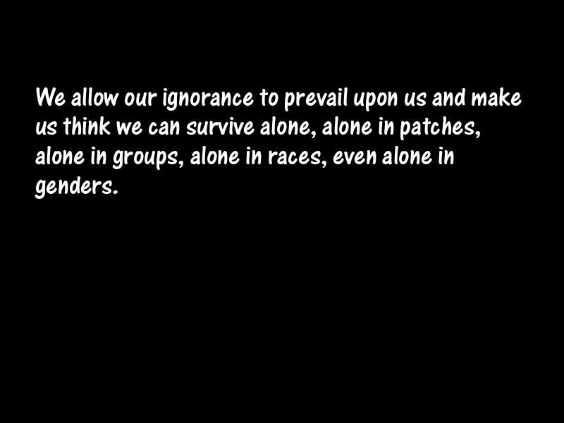 Ignorance Motivational Quotes