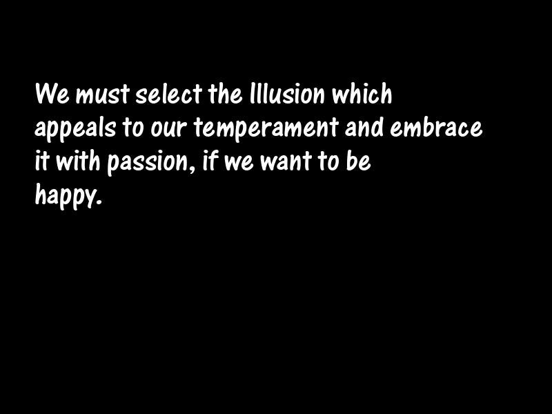 Illusion Motivational Quotes
