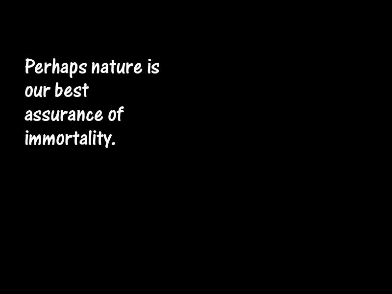 Immortality Motivational Quotes
