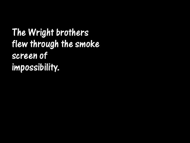 Impossibility Motivational Quotes