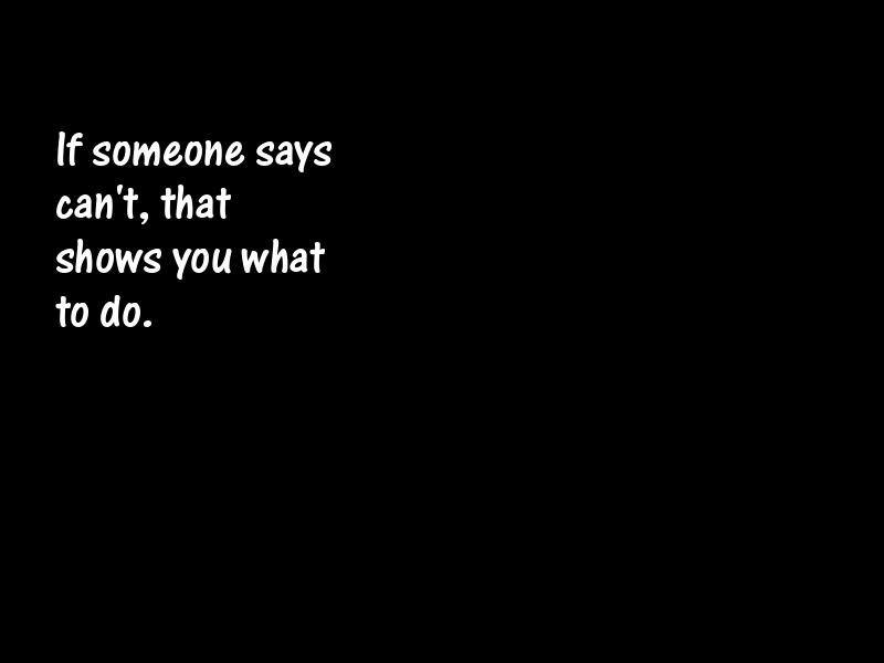 Impossibility Motivational Quotes