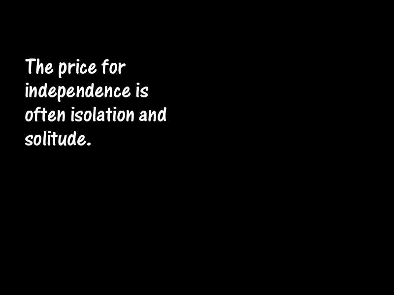 Independence Motivational Quotes