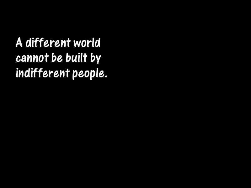 Indifference Motivational Quotes