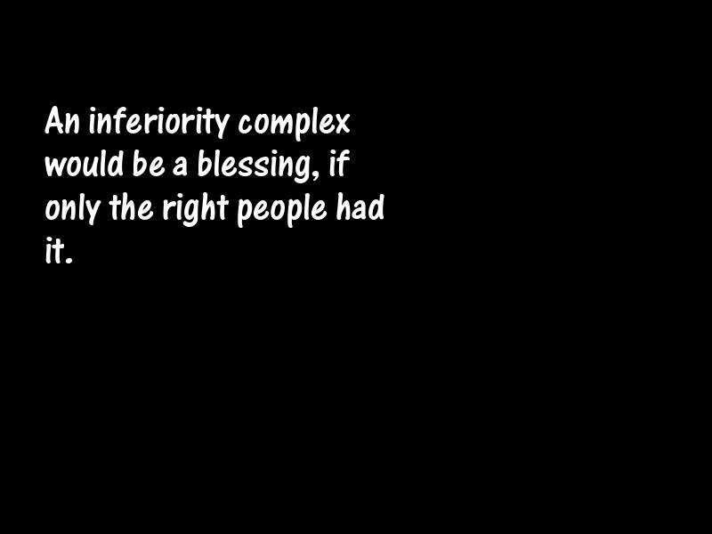 Inferiority Motivational Quotes