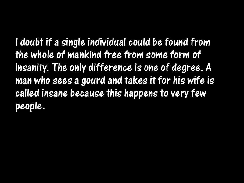 Insanity Motivational Quotes