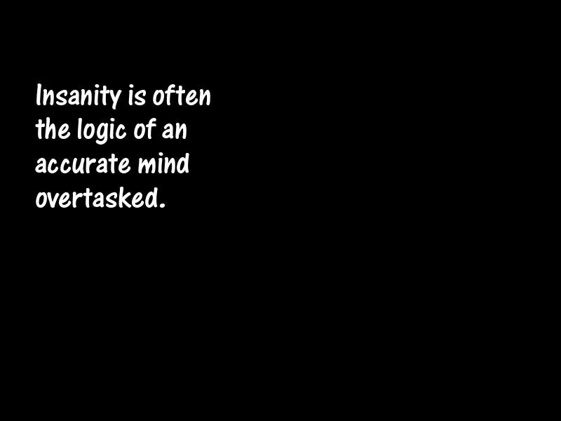 Insanity Motivational Quotes