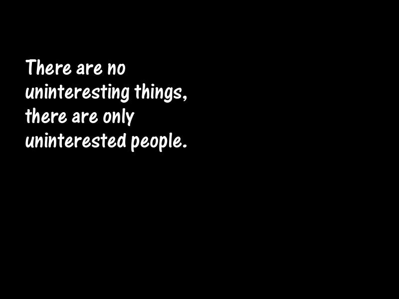 Interest Motivational Quotes