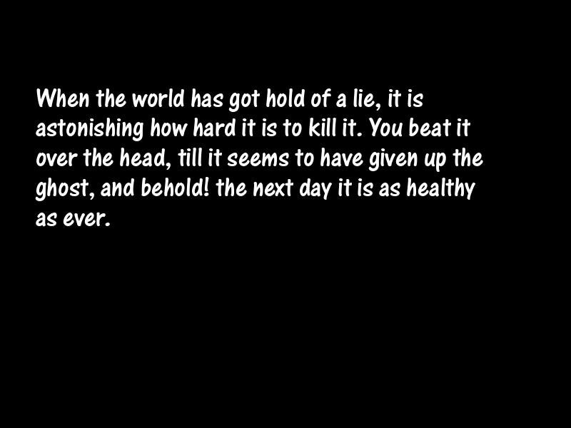 Lies and lying Motivational Quotes