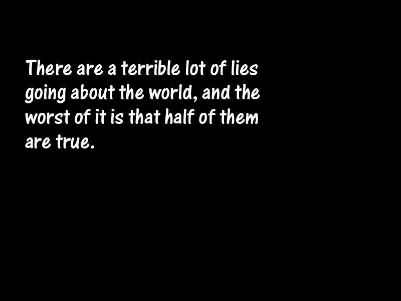 Lies and lying Motivational Quotes