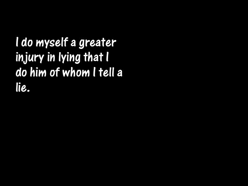Lies and lying Motivational Quotes