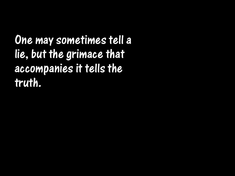 Lies and lying Motivational Quotes