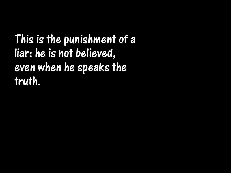 Lies and lying Motivational Quotes
