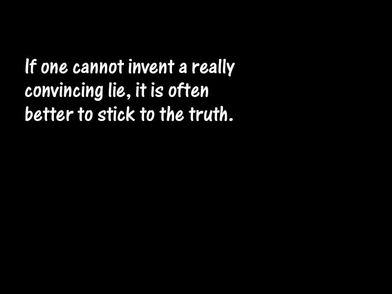 Lies and lying Motivational Quotes
