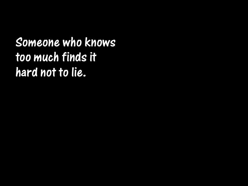 Lies and lying Motivational Quotes