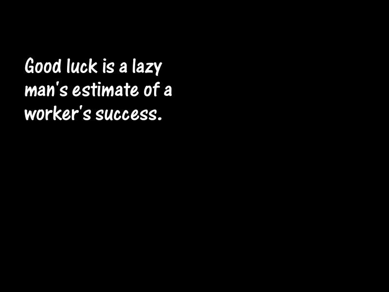 Luck Motivational Quotes