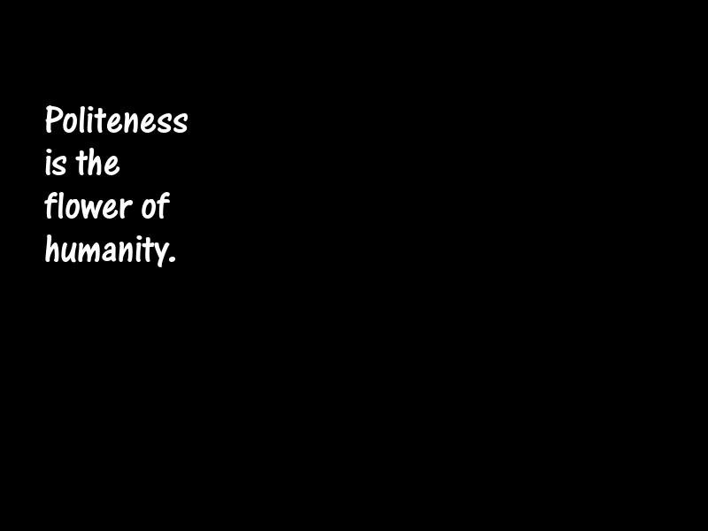 Manners Motivational Quotes