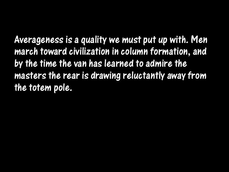 Mediocrity Motivational Quotes