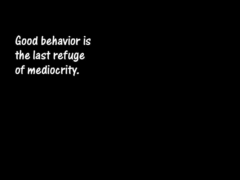 Mediocrity Motivational Quotes