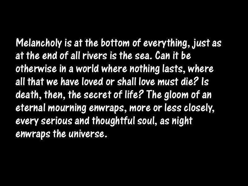 Melancholy Motivational Quotes