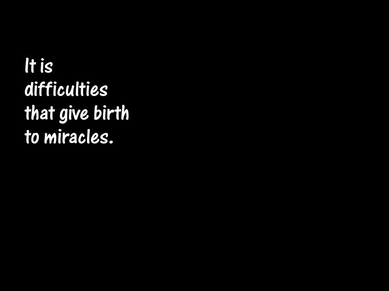 Miracles Motivational Quotes