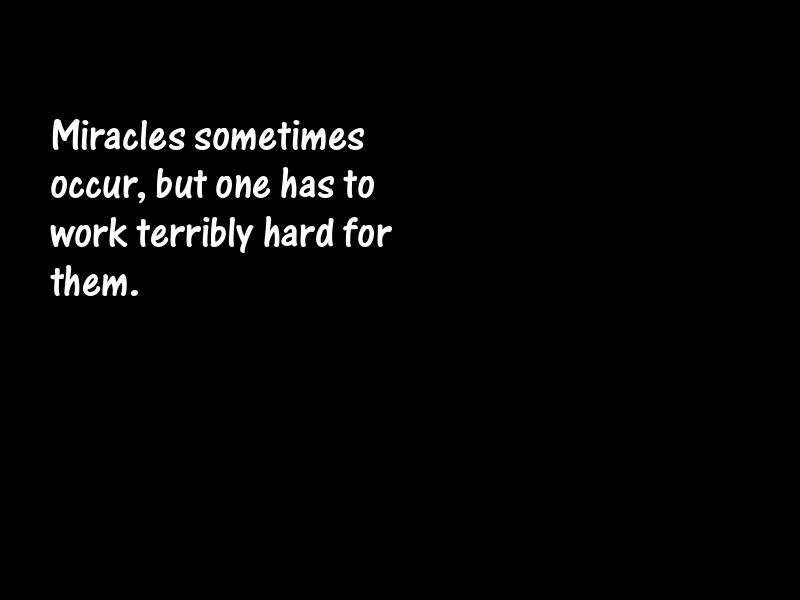 Miracles Motivational Quotes