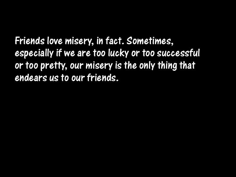 Misers and misery Motivational Quotes