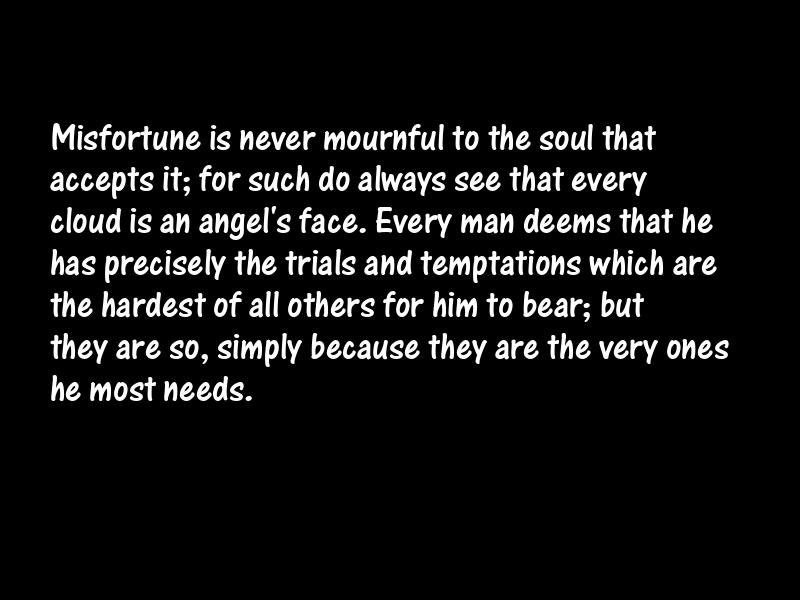 Misfortunes Motivational Quotes