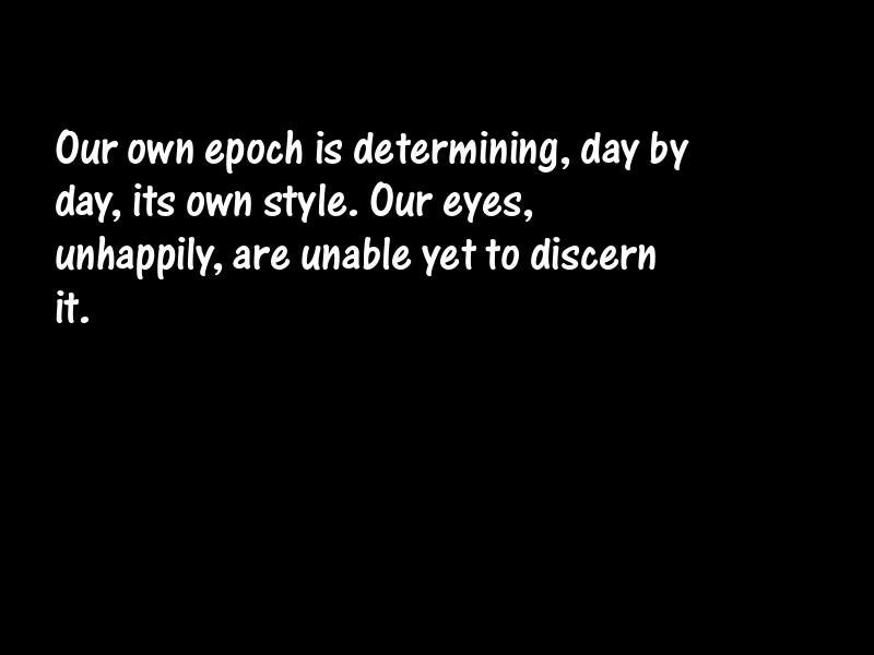 Modern and modernism Motivational Quotes