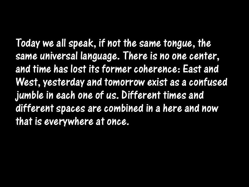 Modern and modernism Motivational Quotes