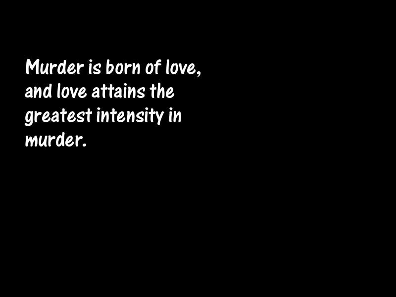 Murder Motivational Quotes