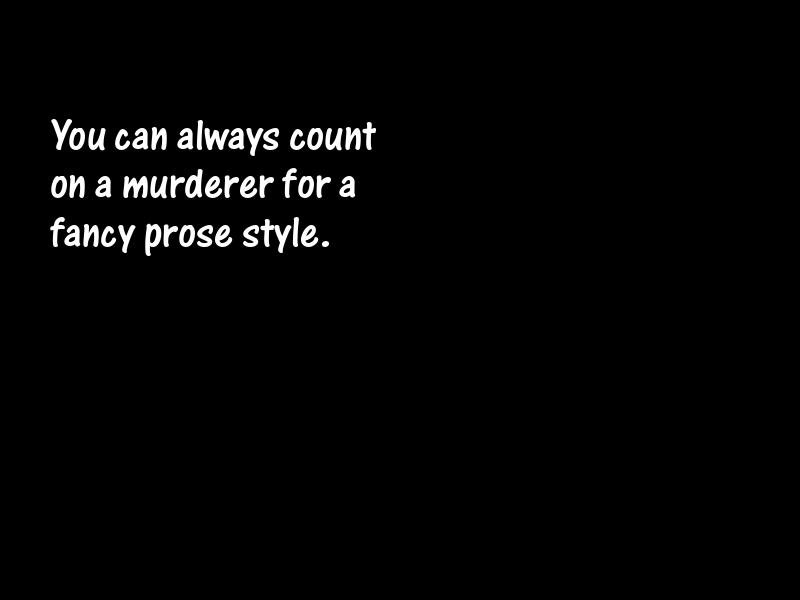 Murder Motivational Quotes