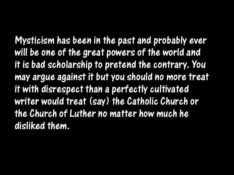 Mystics and mysticism Motivational Quotes