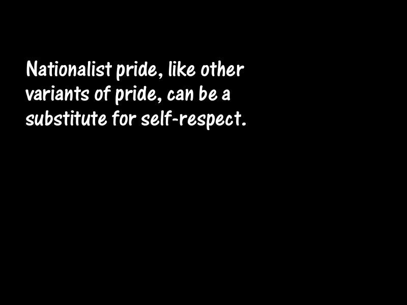Nationalities and nationalism Motivational Quotes