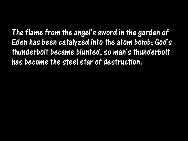 Nuclear age Motivational Quotes