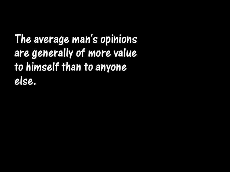 Opinions Motivational Quotes