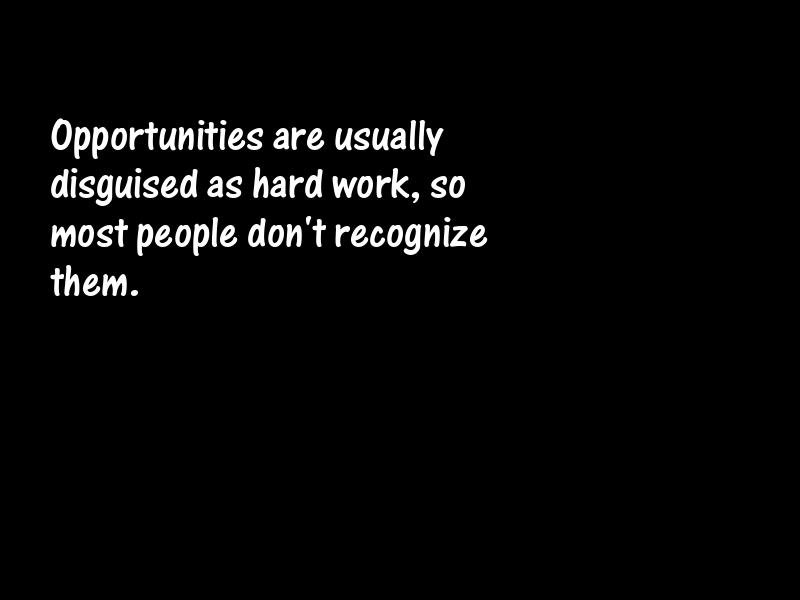 Opportunity Motivational Quotes