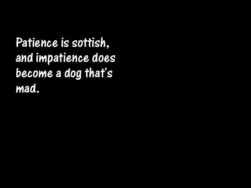 Patience Motivational Quotes