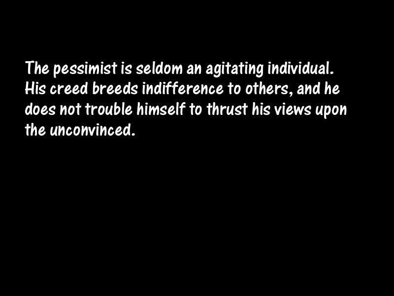Pessimism Motivational Quotes
