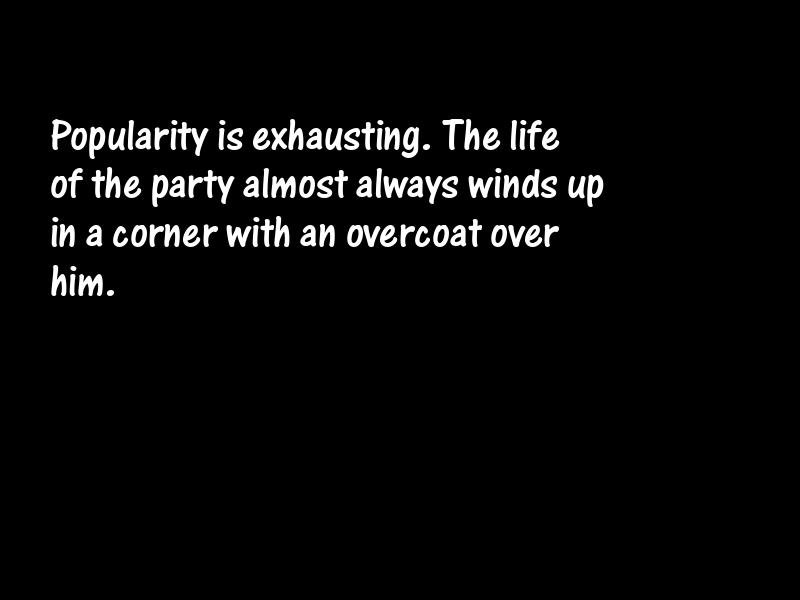 Popularity Motivational Quotes